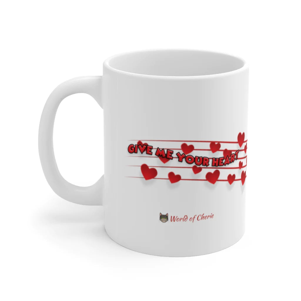 Mug "Give Me Your Heart"